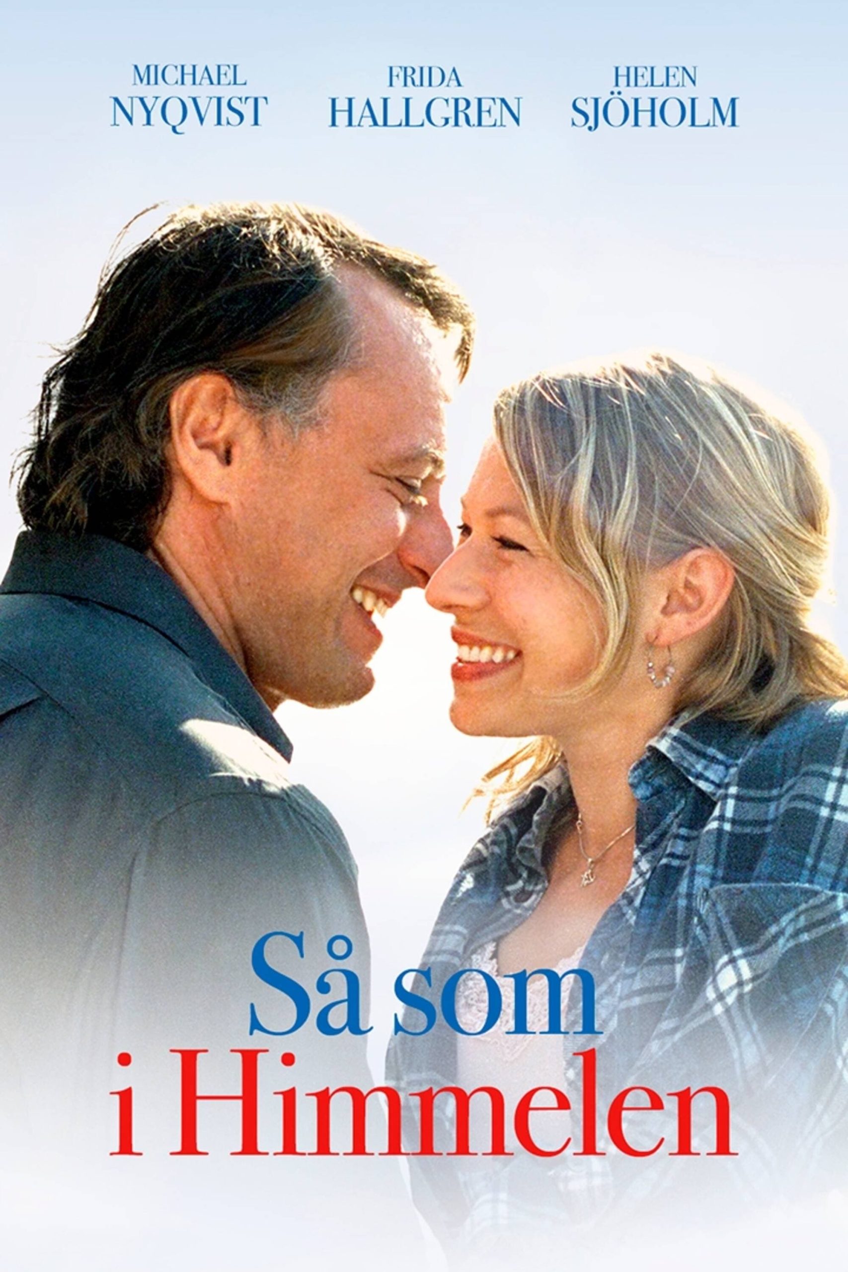As It Is In Heaven (2004)